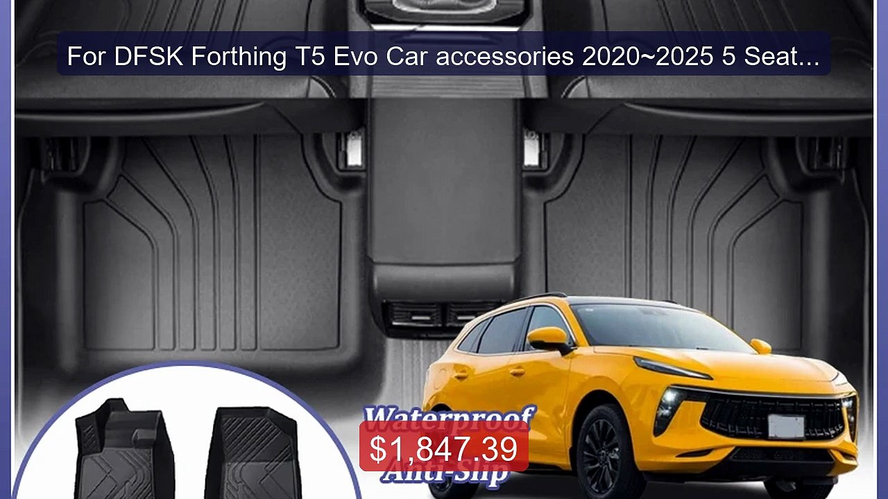 For DFSK Forthing T5 Evo Car accessories 2020~2025 5 Seats Au... -- Amazing Value 2026 | Must Have!
