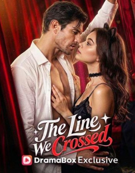 The Line We Crossed🔥🔥(2026) - FULL ENGSUB | Reelshort Hot HD