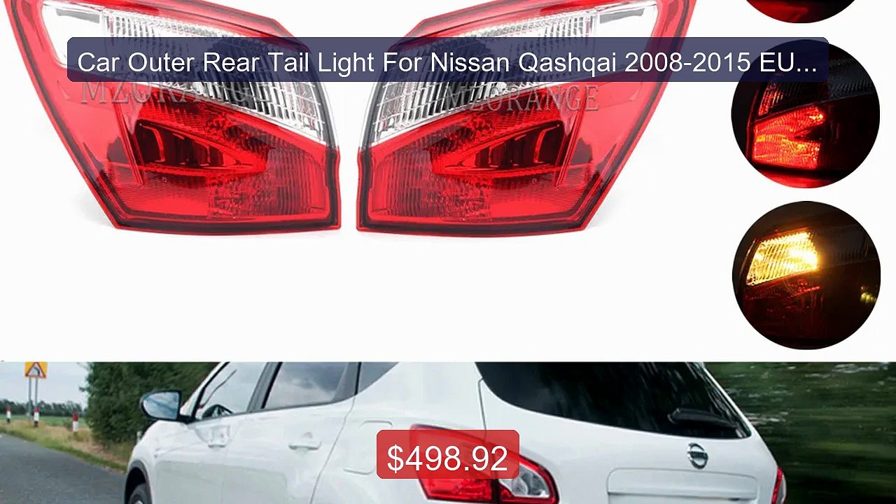 Car Outer Rear Tail Light For Nissan Qashqai 20...