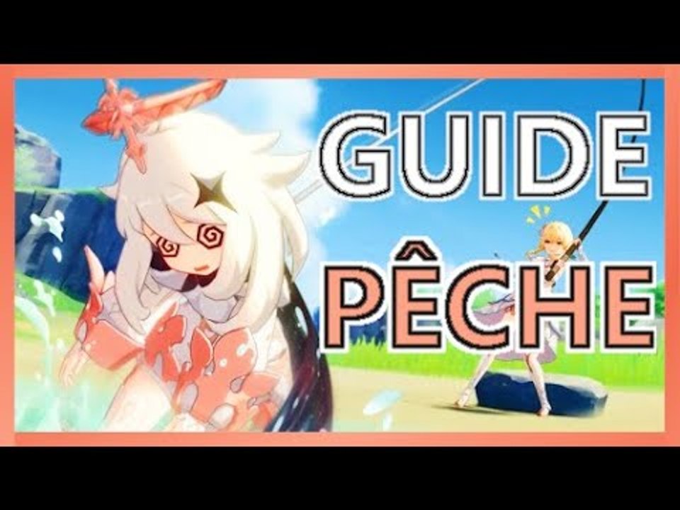 Genshin Impact FR | Tout savoir sur la pêche !