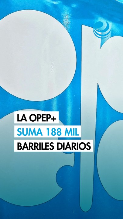La Opep+ aumenta su cuota de producción de petróleo en 188,000 barriles diarios