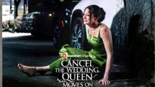 NO CUT 💎 Cancel the Wedding, Queen Moves On | Full Episodes