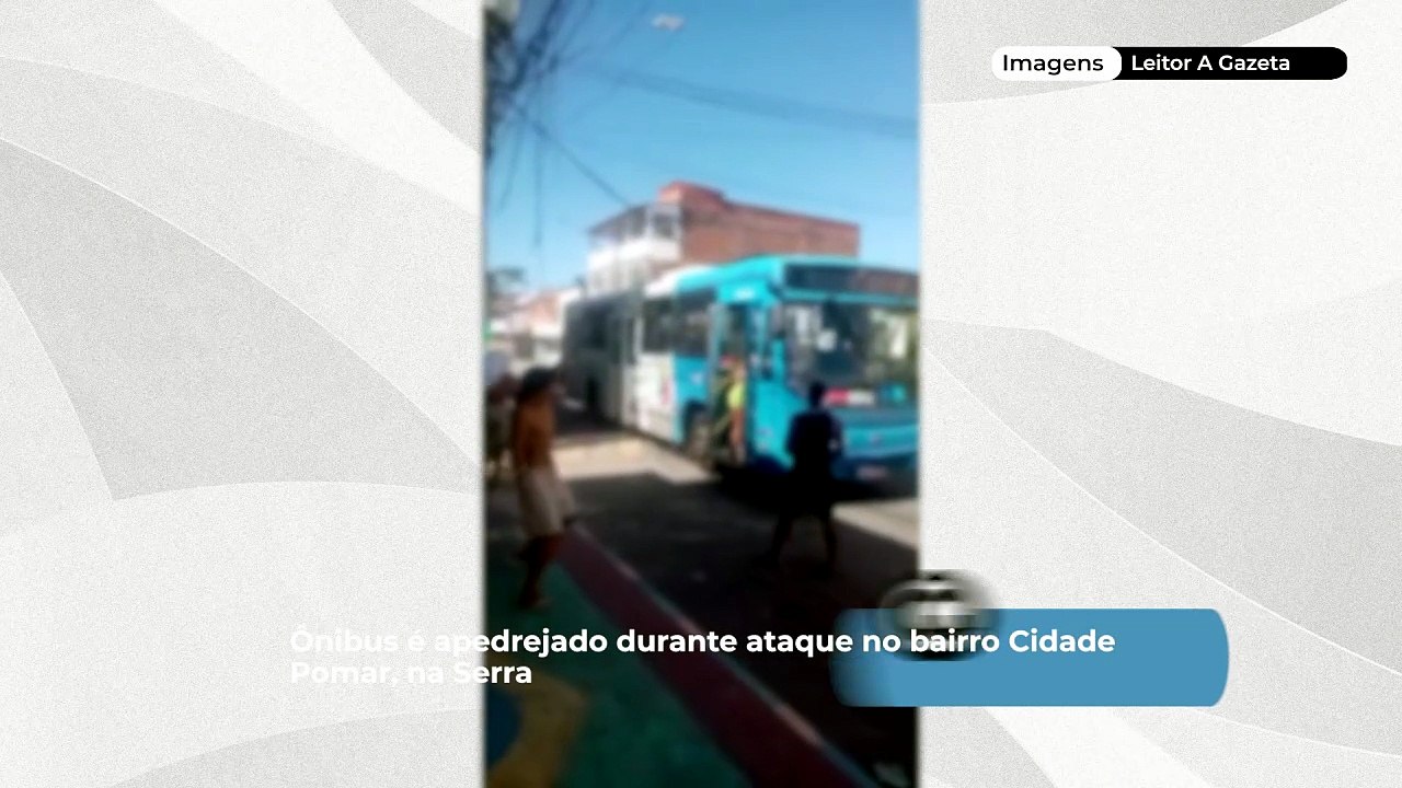 Ônibus é apedrejado durante ataque no bairro Cidade Pomar, na Serra
