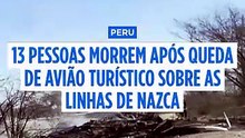 13 mortos no Peru depois de queda de avião turístico sobre as linhas de Nazca
