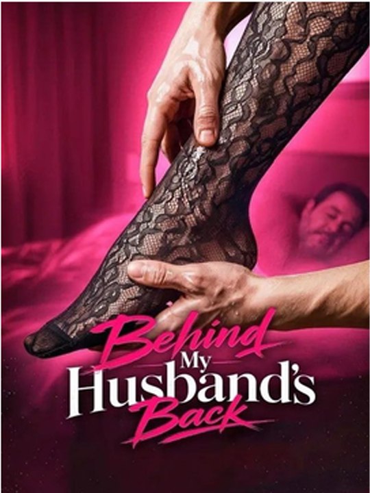 Behind My Husband's Back - Full Movie #englishsub #watchfull ⚡️🍿⚡️