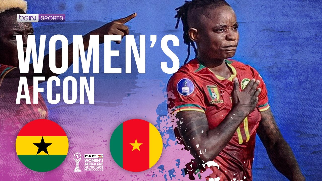 Ghana vs Cameroon | HIGHLIGHTS 2026 Women´s Africa Cup of Nations | 08/02/2026 | beIN SPORTS USA