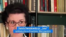 "Mamo, idę do Powstania" - wspomnienia Danuty Dworakowskiej ps. "Lena"