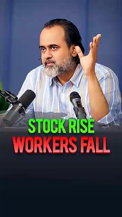Stock Rise Workers Fall || Acharya Prashant
