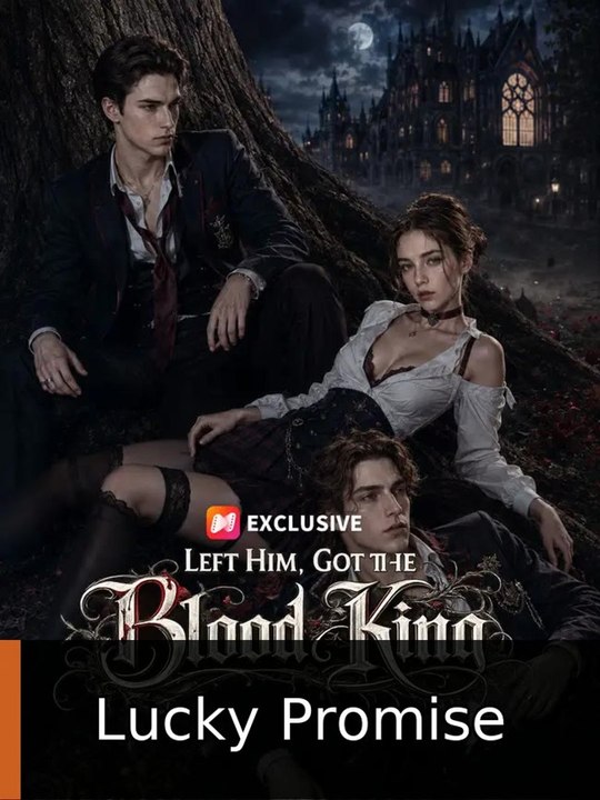Left Him, Got The Blood King Full Episode | Reel Saga