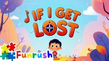 If I Get Lost Song for Babies | Baby Family Songs
