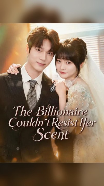 Streaming 🌟 The Billionaire Couldnt Resist Her Scent Ns Full Episodes 🌟 Premium Short Drama EN