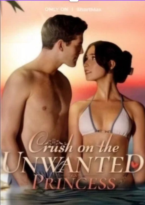 Crush On The Unwanted Princess