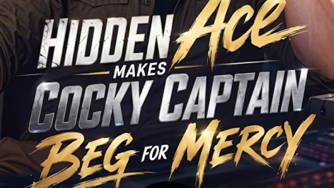 Hidden Ace Makes Cocky Captain Beg For Mercy | Noble.Screen - FULL EP ✅ [Eng Sub]