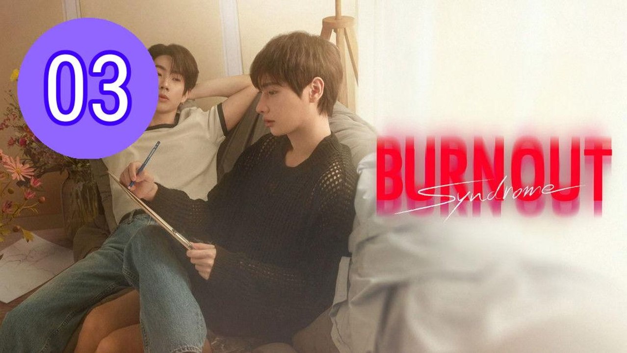 Burnout Syndrome Episode 3 Engsub