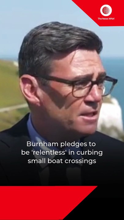 Burnham pledges to be 'relentless' in curbing small boat crossings