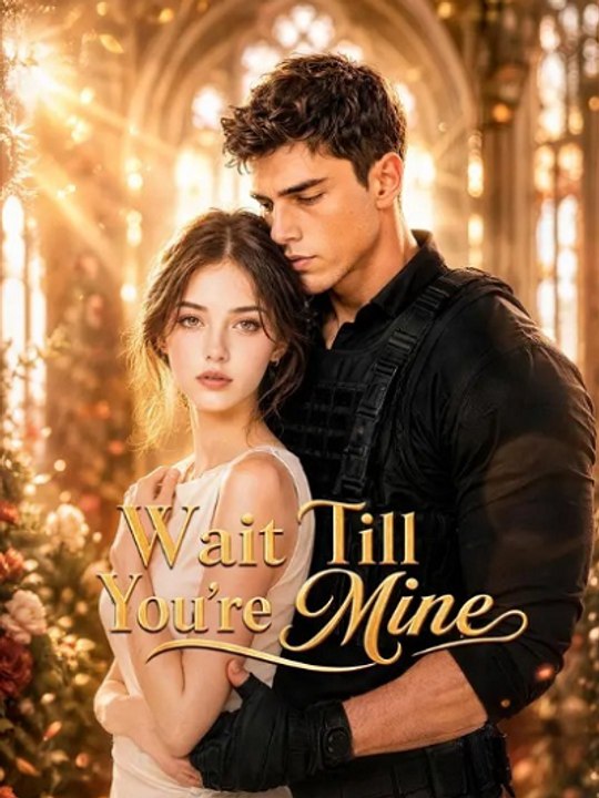 Wait Till You're Mine #Whisper #ShortDrama