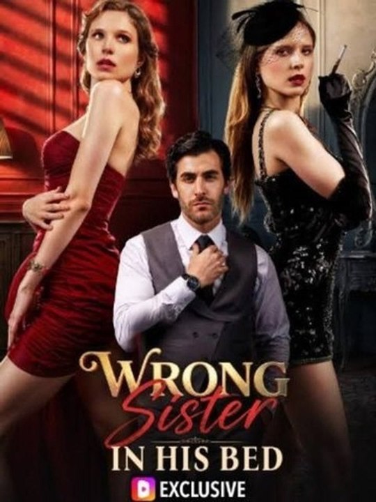 Wrong Sister In His Bed FULL MOVIES ENGLISH SUB | Full Short Drama | English Sub 2026
