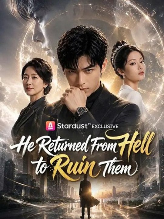 He Returned From Hell to Ruin Them | New Movie | Chinese Drama [Engsub]
