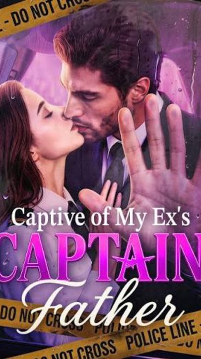 Captive of My Ex's Captain Father - Exclusive