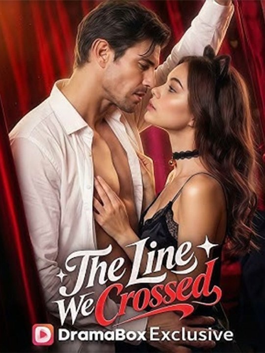 [HOT]🔥 The Line We Crossed🔥🔥 full #englishsub #fullmovie