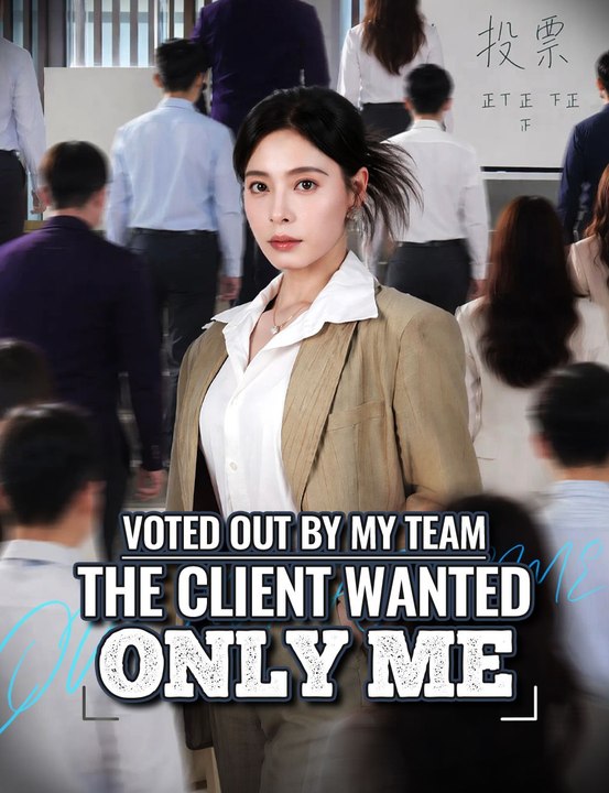 Voted Out by My Team, the Client Wanted Only Me