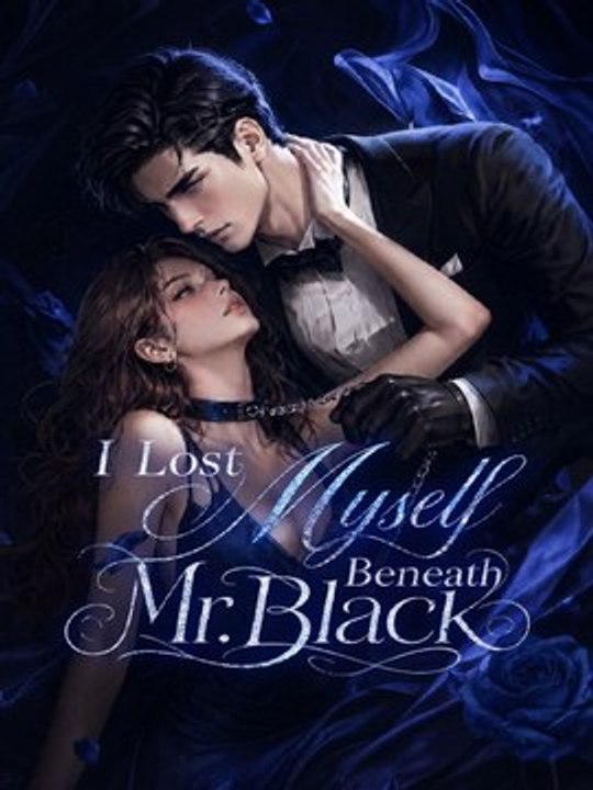 I Lost Myself Beneath Mr.Black (47eps) | Short Drama Full HD #AVL