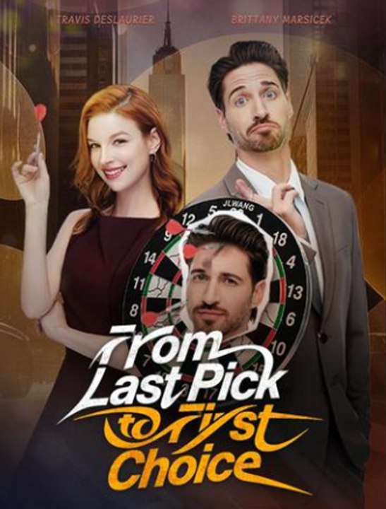 From Last Pick to First Choice full HD