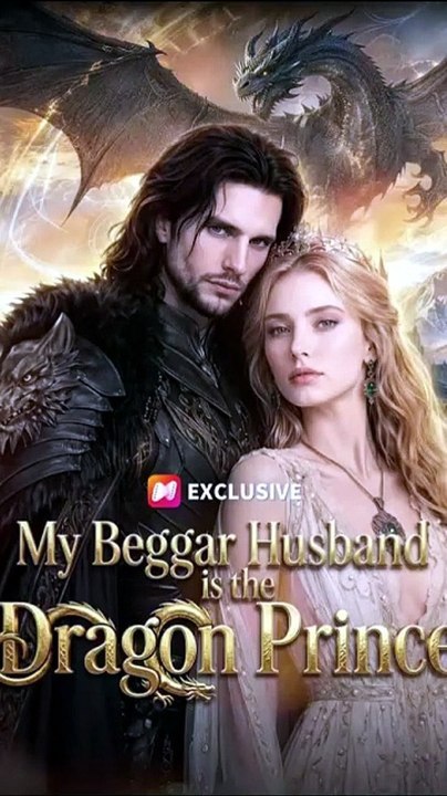 My Beggar Husband is the Dragon Prince -  Full Movie 🔥 🔥 (2026) - FULL ENGSUB