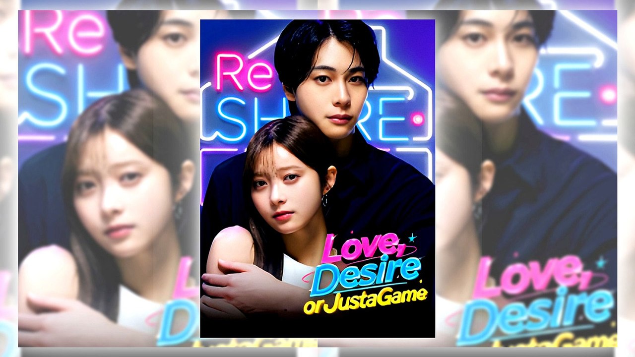 Love, Desires, or Just a Game | Eng Sub