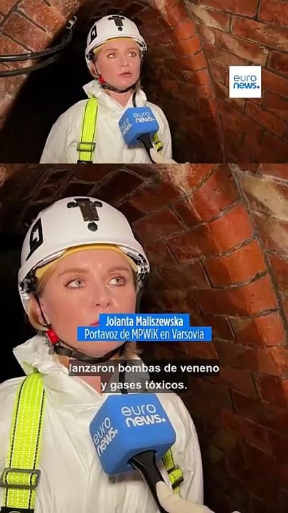 Las rutas subterráneas por la lucha por Varsovia contra la ocupación nazi de la II Guerra Mundial