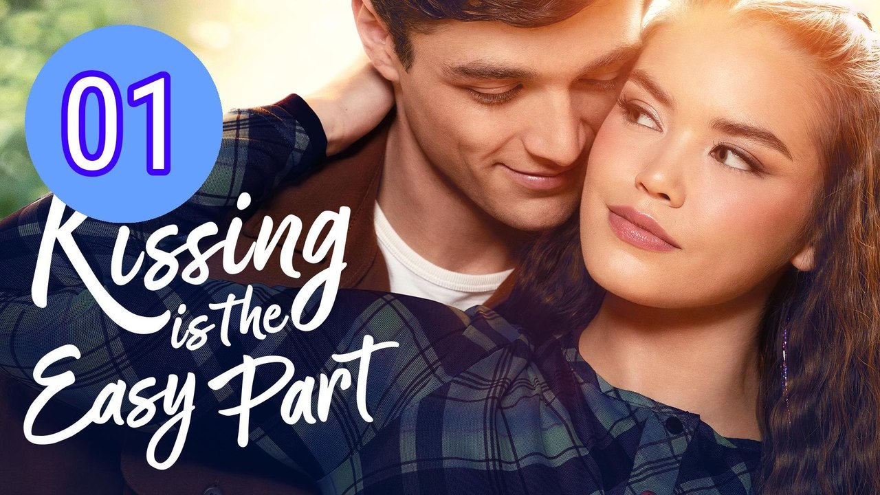 Kissing Is the Easy Part Episode 1 Engsub