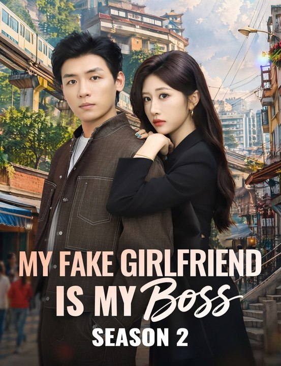 My Fake Girlfriend Is My Boss Season 2