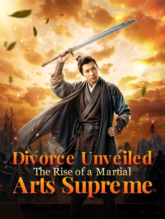 Divorce Unveiled: The Rise of a Martial Arts Supreme | Komplette Serie | Short Drama Deutsch