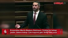 Ermenistan Meclisi'nde şaşırtan anlar! Milletvekilleri ne olduğunu anlayamadı: Kürsüde 'Adana kebabı' çıkışı