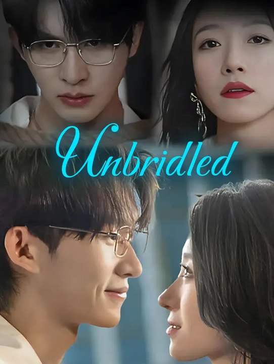 Unbridled | Komplette Serie | Short Drama Deutsch