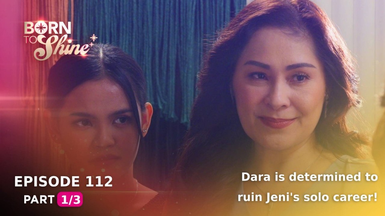 Born To Shine: Dara is determined to ruin Jeni's solo career! (Episode 112 - Part 1/3)