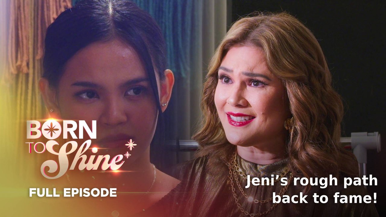Born To Shine: Full Episode 112 (August 3, 2026)