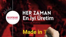 KANMAK MAKİNA REKLAM FILMI