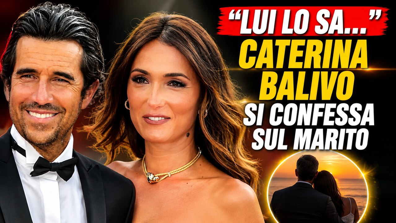 «Lui lo sa...» Caterina Balivo si confessa sul marito