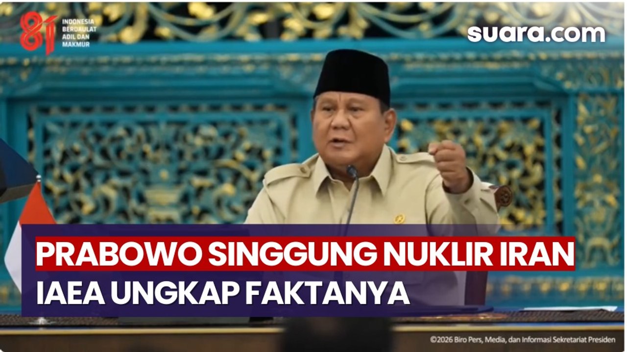 Prabowo Singgung Nuklir Iran, Badan Atom Internasional Ungkap Faktanya