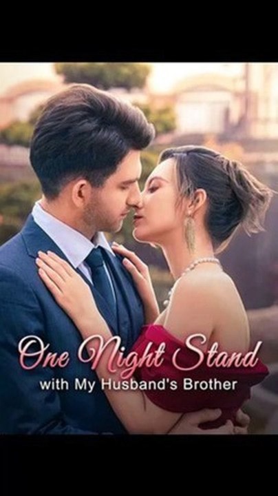 One Night Stand With My Husband's Brother Dramareel🍿🍿🍿FULL MOVIES ENGLISH SUB 2026