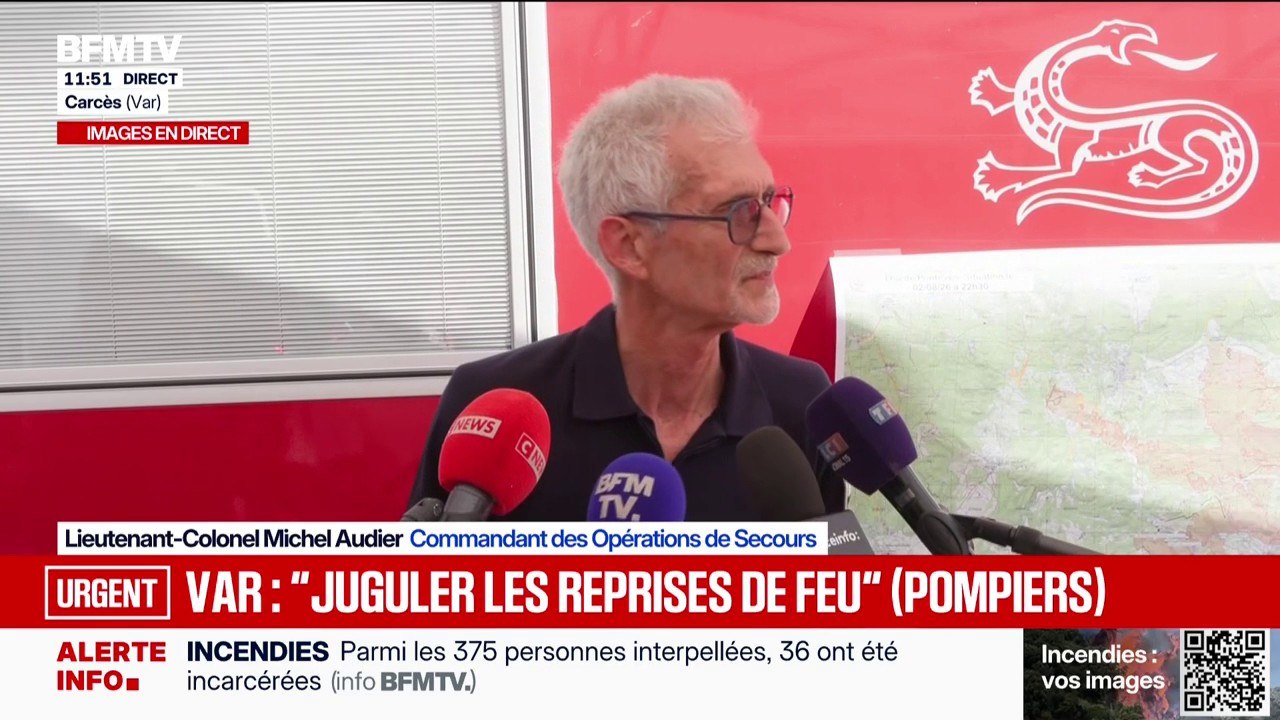 Incendie dans le Var: l'objectif de la journée est "d'éviter toute reprise" du feu, annonce le commandant des opérations de secours
