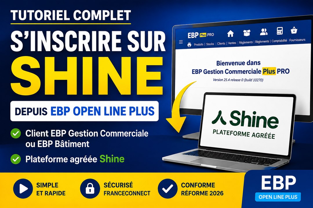 Comment s'inscrire sur la plateforme Shine avec EBP Open Line Plus