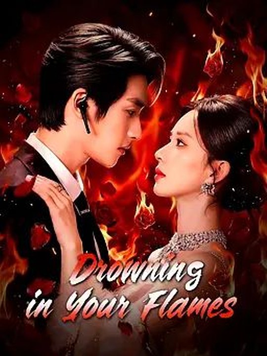 Drowning in Your Flames