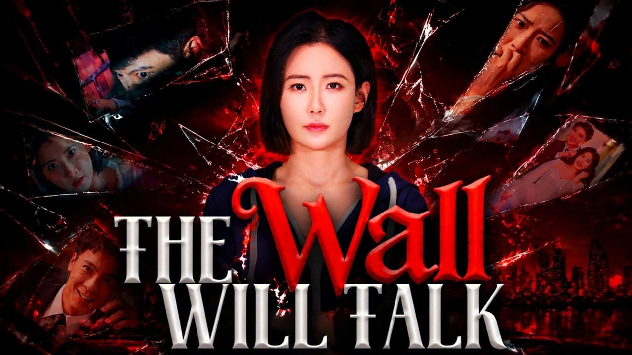 The Wall Will Talk FULL MOVIES ENGLISH SUB