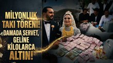 Van'da Görenleri Hayrete Düşüren Düğün: Damada 20 Milyon TL, Geline Kilolarca Altın