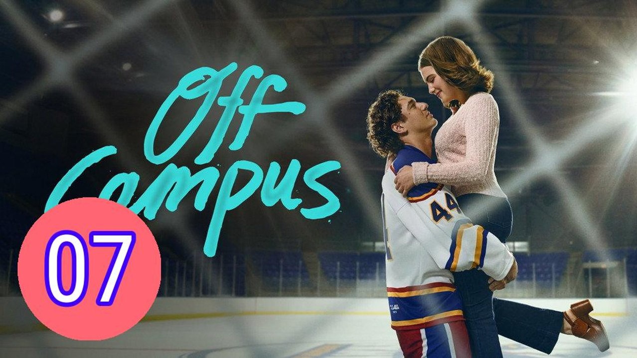 Off Campus 2026 Episode 7 Engsub