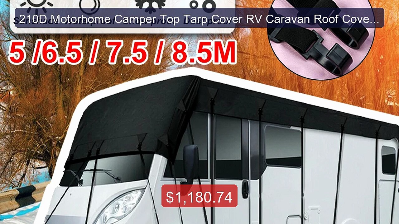 210D Motorhome Camper Top Tarp Cover RV Caravan...