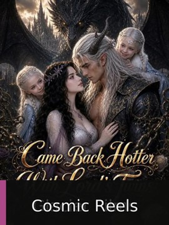 Came Back Hotter With Lord'S Twins #engsub #watchfull!!️🍿🍿 | Cosmic Reels