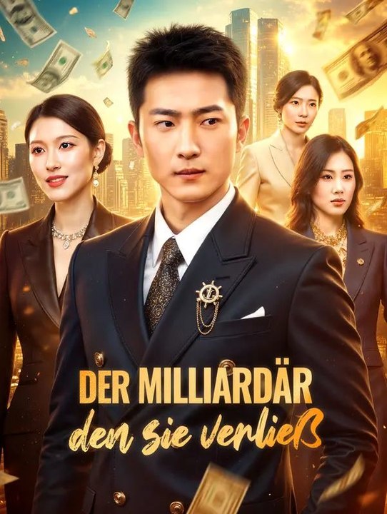 Der Milliardär, den sie verließ(Synchron) - Teil 2/2 | Folgen 27-66